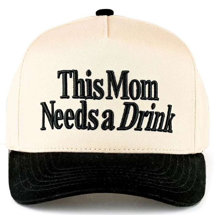 This Mom Needs A Drink Cap - BASEBALL CAPS